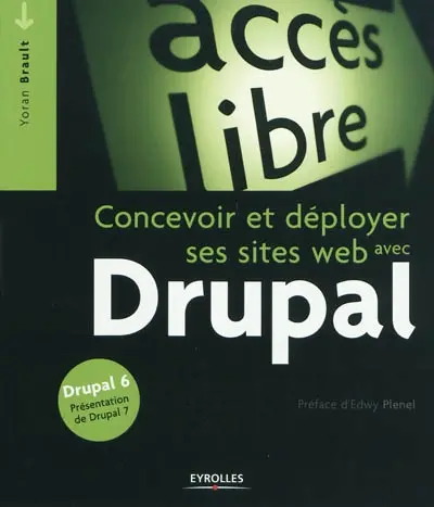 Concevoir et déployer ses sites Web avec Drupal