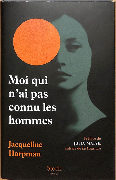 Moi qui n'ai pas connu les hommes