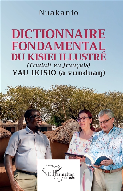 Dictionnaire fondamental du kisiei illustré (traduit en français). Yau ikisio (a vunduan)