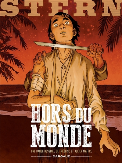 Stern. Vol. 6. Hors du monde