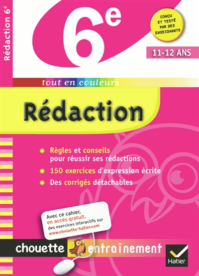 Rédaction 6e, 11-12 ans