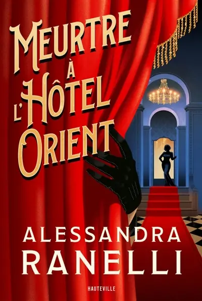 Meurtre à l'hôtel Orient