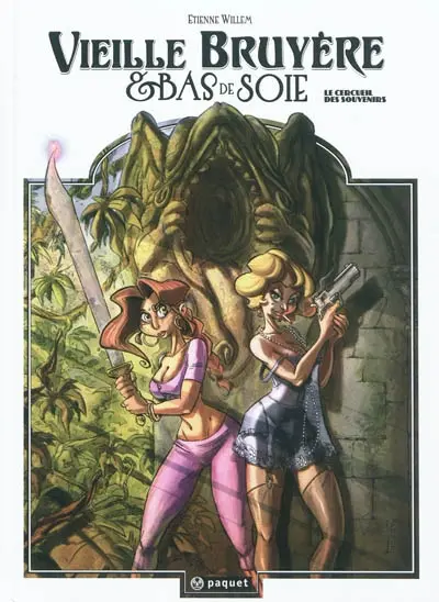 Vieille bruyère & Bas de soie. Vol. 3. Le cercueil des souvenirs