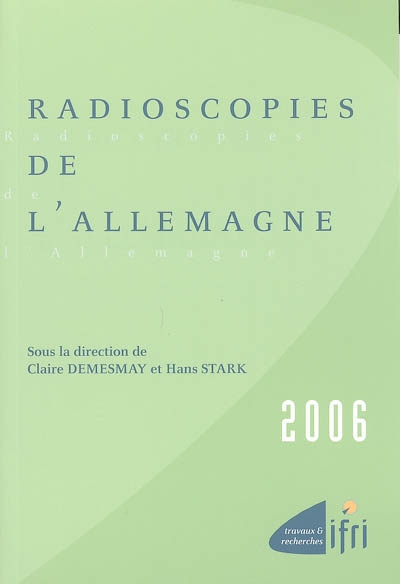 Radioscopies de l'Allemagne : 2006