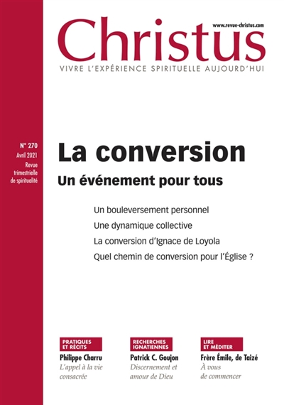 christus, n° 270. la conversion, un événement pour tous