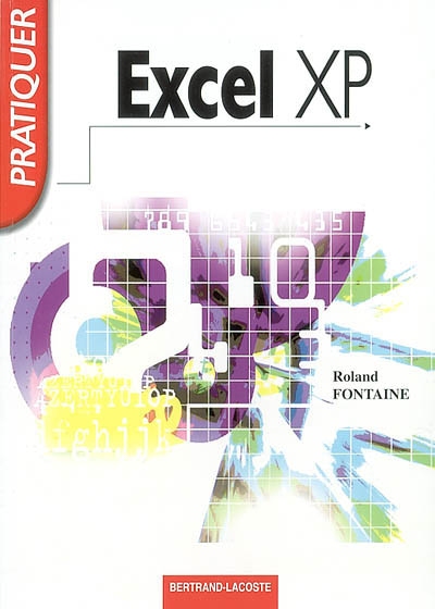 Pratiquer Excel XP