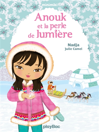 Anouk et la perle de lumière