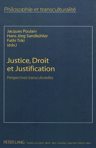Justice, droit et justification : perspectives transculturelles