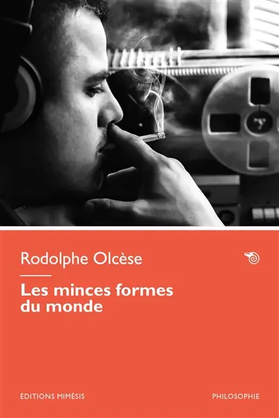 Les minces formes du monde