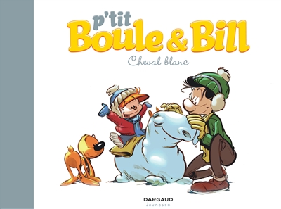 P'tit Boule et Bill. Vol. 5. Cheval blanc