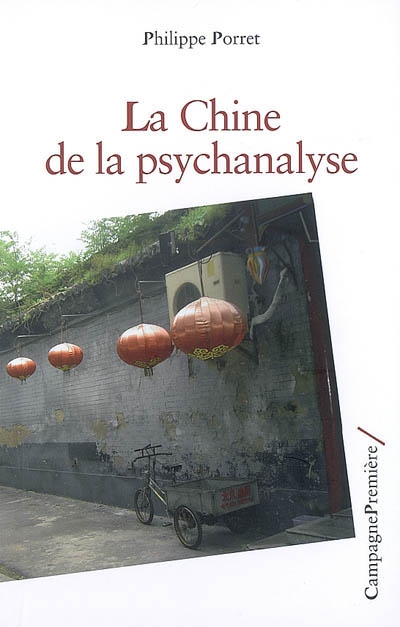 La Chine de la psychanalyse