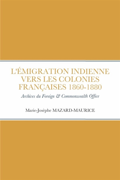L'EMIGRATION INDIENNE VERS...