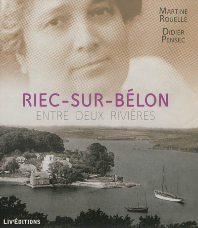 Riec-sur-Bélon : entre deux rivières