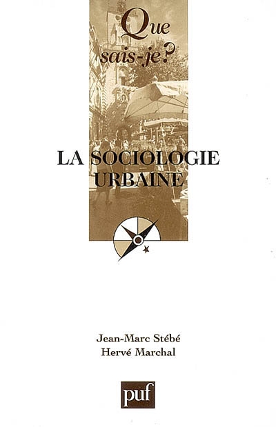 La sociologie urbaine
