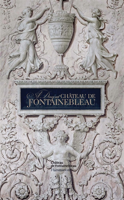 a day at fontainebleau