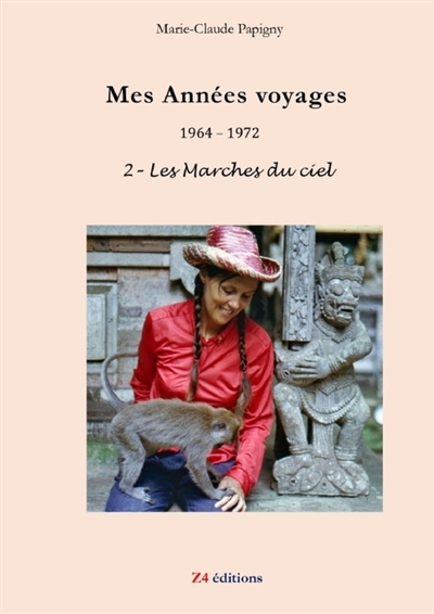 Mes Années voyages 1964 :...