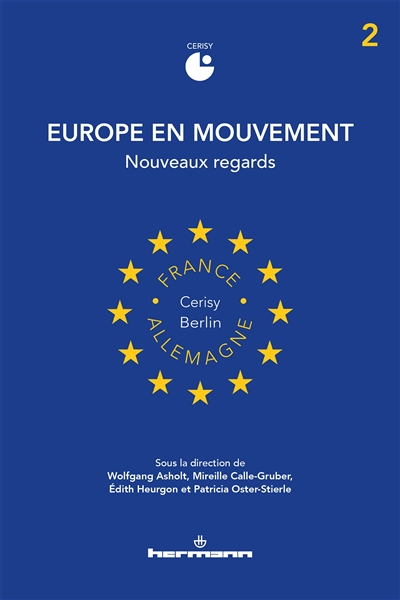 Europe en mouvement. Vol. 2. Nouveaux regards