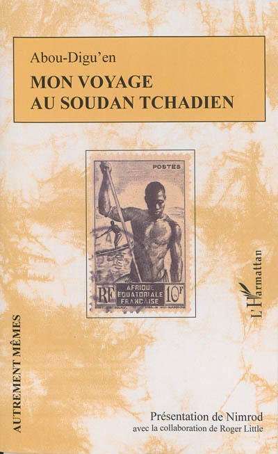 Mon voyage au Soudan tchadien