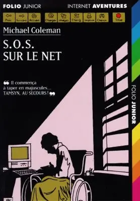 Internet détectives. Vol. 1. SOS sur le Net
