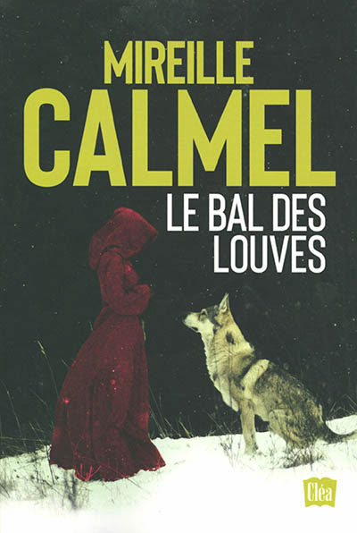 Le Bal des louves