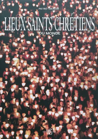 Lieux saints chrétiens du monde