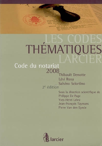 Code du notariat 2008