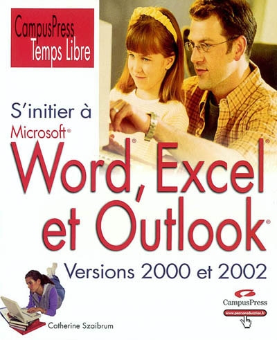S'initier à Word, Excel Outlook