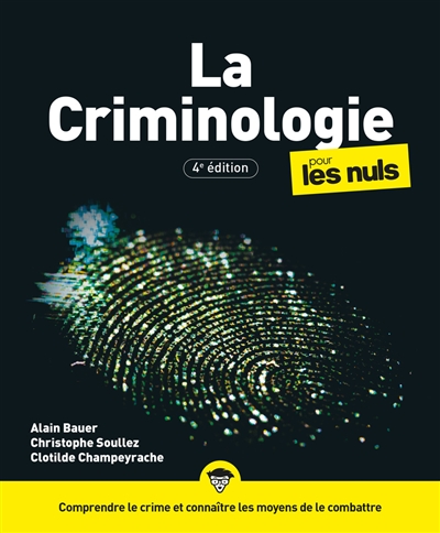 La criminologie pour les nuls