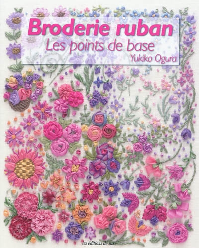 Broderie ruban : les points de base