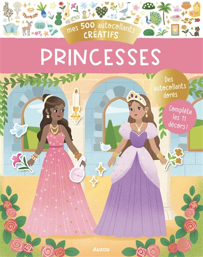 Princesses : mes 500 autocollants créatifs