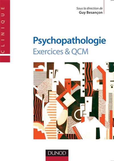 Exercices et QCM de psychopathologie