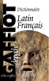 Le Gaffiot de poche : dictionnaire latin-français Le Gaffiot de poche : dictionnaire latin-français