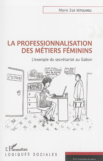 La professionnalisation des métiers féminins : l'exemple du secrétariat au Gabon