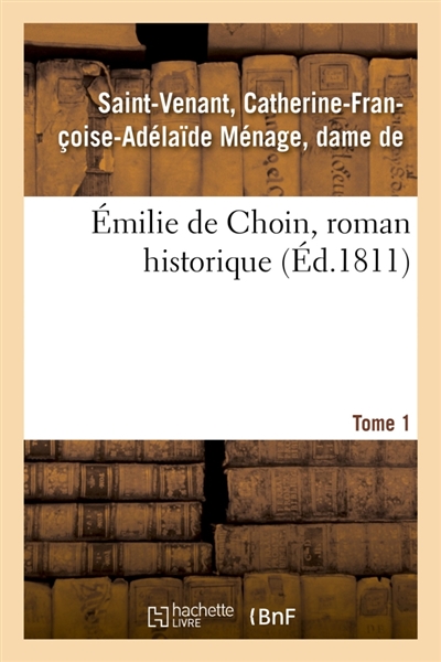 Emilie de Choin, roman...