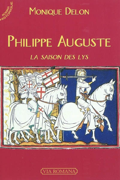 Philippe Auguste : la saison des lys