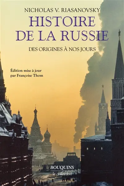 Histoire de la Russie : des origines à nos jours