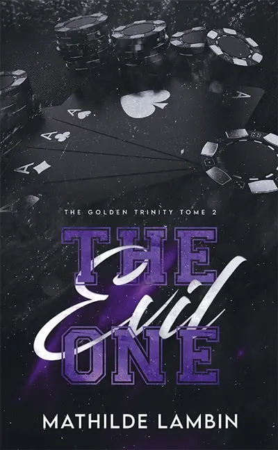 The golden trinity. Vol. 2. The evil one