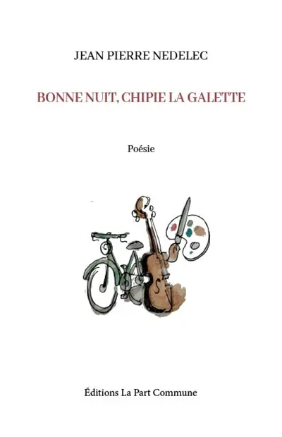 Bonne nuit, Chipie la galette