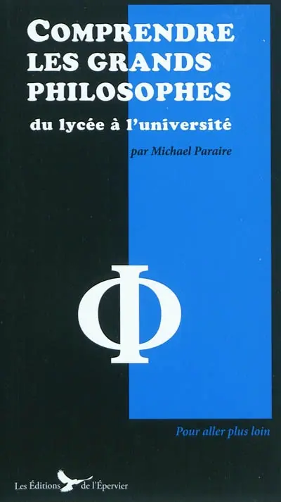 Comprendre les grands philosophes : du lycée à l'université