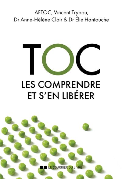 TOC : vivre avec et s'en libérer