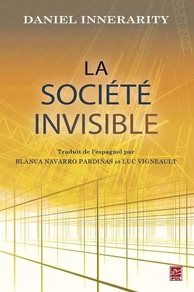 La société invisible