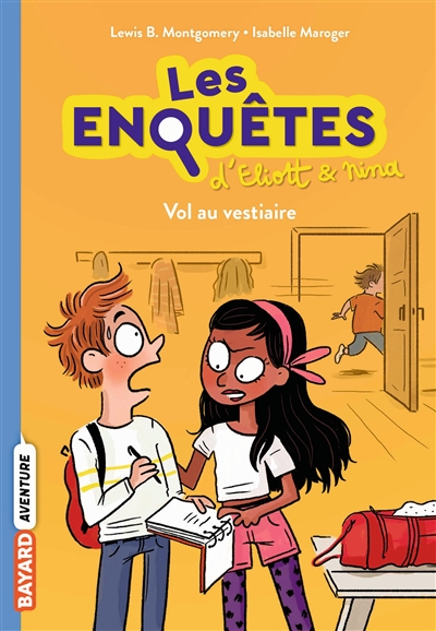 Les enquêtes d'Eliott & Nina. Vol. 1. Vol au vestiaire