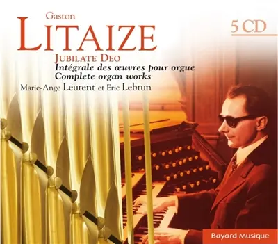 Gaston Litaize : Jubilate Deo