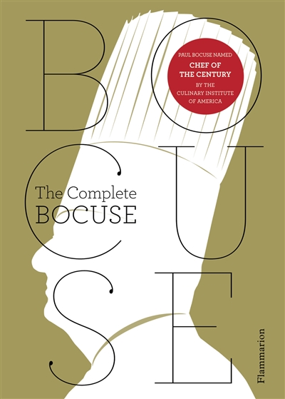 Paul Bocuse : the complete recipes