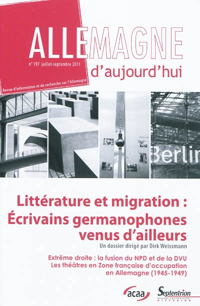 Allemagne d'aujourd'hui, n° 197. Littérature et migration : écrivains germanophones venus d'ailleurs