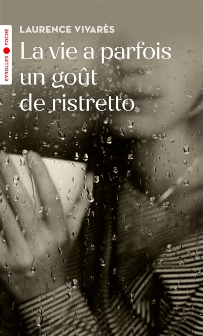 La vie a parfois un goût de...