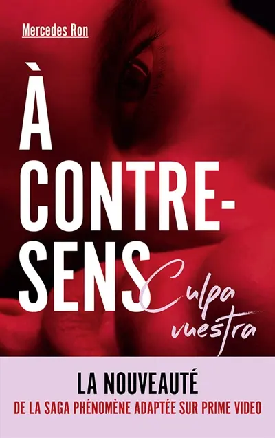 A contre-sens. Culpa vuestra
