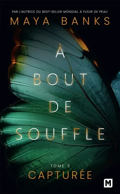 A bout de souffle. Vol. 3. Capturée A bout de souffle. Vol. 3. Capturée