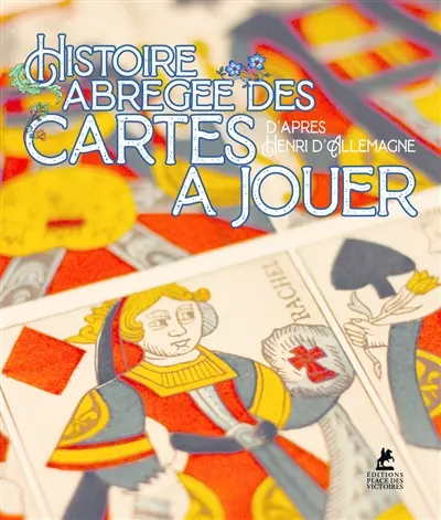 Histoire abrégée des cartes à jouer