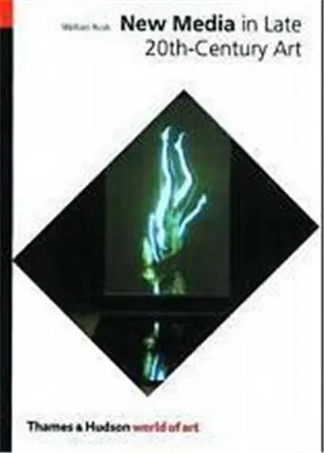 New Media in Late 20th Century (World of Art)